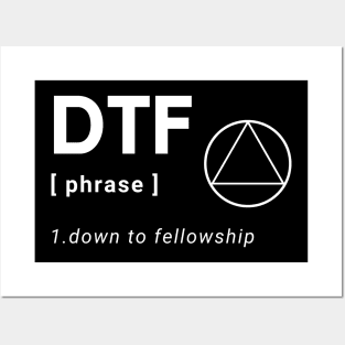 DTF Down To Fellowship Alcoholic Recovery Posters and Art